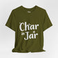 Char in a Jar™ Unisex Holiday T-Shirt | Winter Wonderland White Text