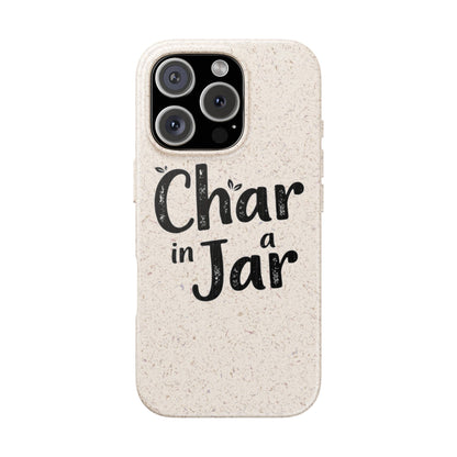 Char in a Jar Biodegradable Phone Case — Eco-Friendly Protective Cover
