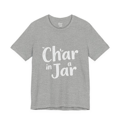Char in a Jar™ Unisex Holiday T-Shirt | Winter Wonderland White Text