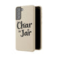 Char in a Jar Biodegradable Phone Case — Eco-Friendly Protective Cover