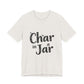 Char in a Jar™ Unisex Holiday T-Shirt | Biochar Midnight Black Text